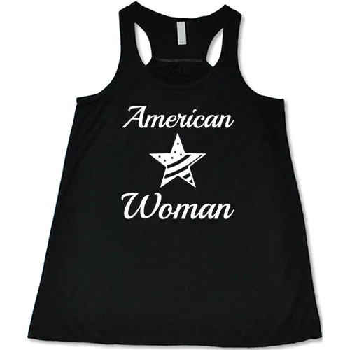 American Woman Shirt